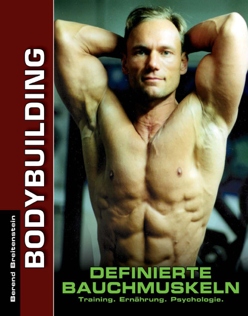 Definierte Bauchmuskeln - Neues Buch von Berend Breitenstein
